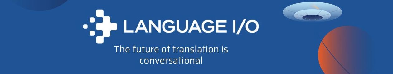 Language I/O Conversational Translation Tools